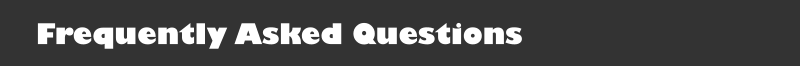 Frequently Asked Questions
